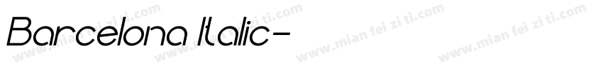Barcelona Italic字体转换